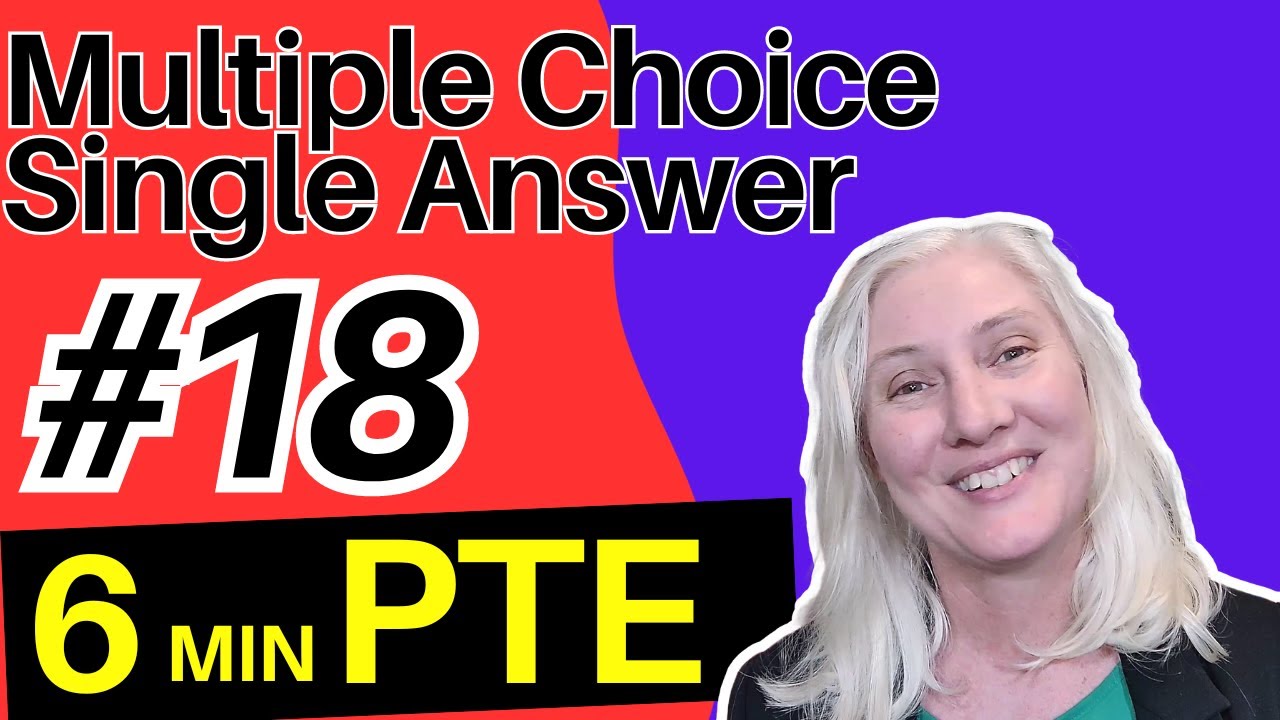 PTE 18: Totally New Technique! | Listening Multiple Choice Single Answer