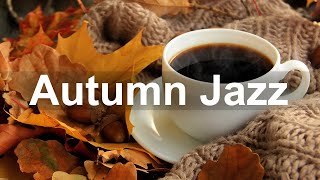 Happy September Jazz and Bossa Nova - Autumn Jazz Music to Relax