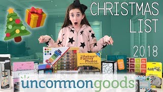 MY UNCOMMON GOODS CHRISTMAS WISH LIST - 2018