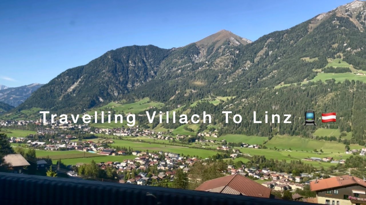 Travelling Villach to Linz 🚊🇦🇹 | Vlog 3
