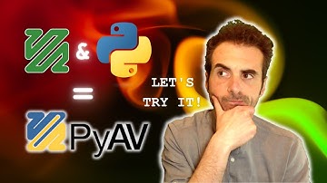 PyAV: Let