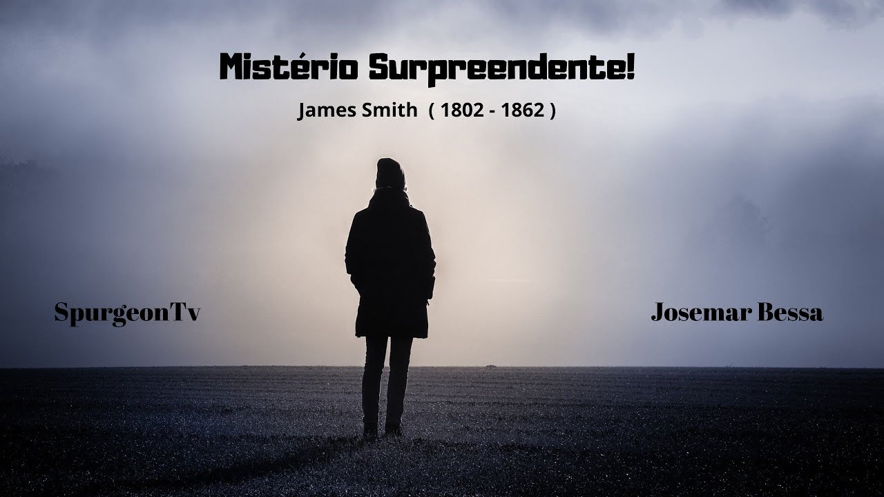 Mistério Surpreendente! | James Smith ( 1802 - 1862 )