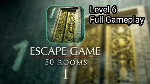 Escape Game :  50 Rooms 1 Level 6 Full Gameplay Solution |