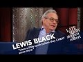 Lewis Black Rates Trump's First Week