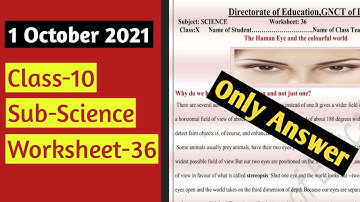 Class 10 Science Worksheet 36 || 1 Oct 21 || Science Worksheet 36 || English Medium || Worksheet 36