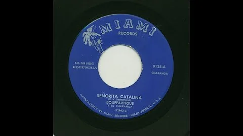 Bouffartique - Señorita Catalina - Miami Records 9125-a