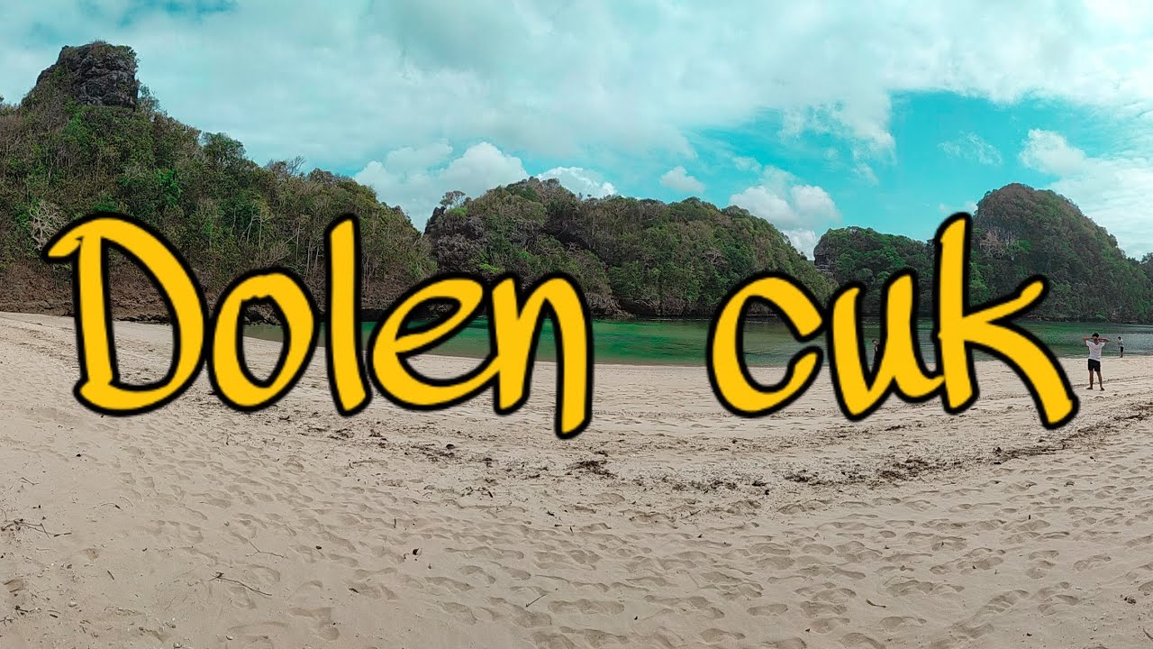 dolen cuk - explore malang - pantai selatan - pulau sempu - 2019