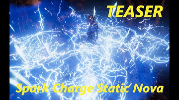 Spark Charge Nova Static Orb TEASER 0.8.1d Last Epoch