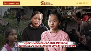 Cô bé khóc nấc khi khát khao có một gia đình đầy đủ bố mẹ như các bạn | MAGDV TẬP 113