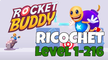 ROCKET BUDDY RICOCHET LEVEL 1-216 Walkthrough Gameplay