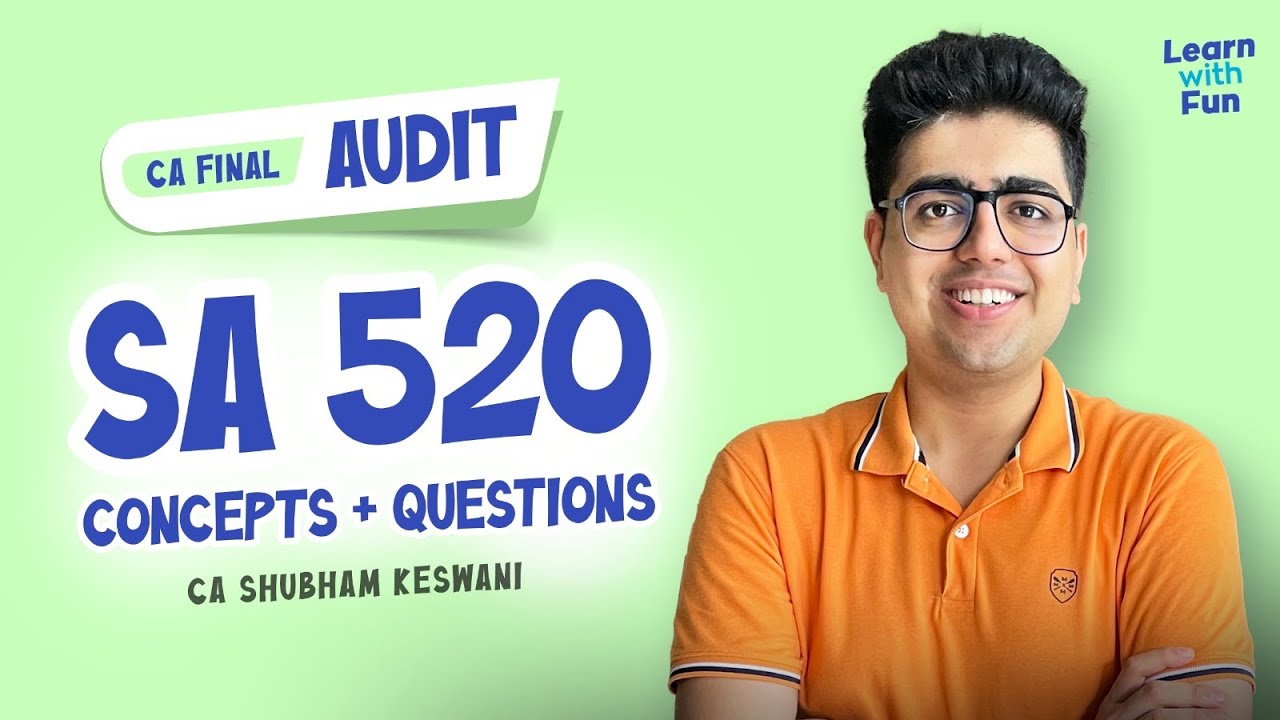 SA 520 Revision | CA Final Audit | CA Shubham Keswani (AIR 8) - YouTube