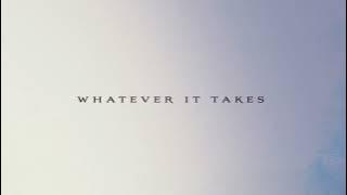 Whatever It Takes - (NC127 Remix)