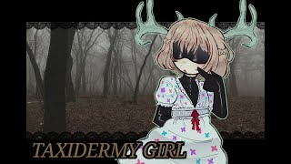 Taxidermy Girl