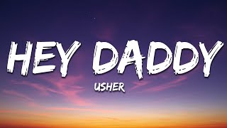 Usher - Hey Daddy (Daddy's Home) Lyrics Resimi