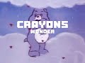 Wonder   crayons official lyric