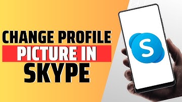 How To Change Profile Picture In Skype App