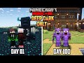 We survived 100 days in deep dark only world in minecraft hardcore  lordn gaming