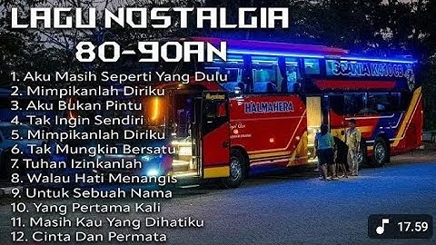 Lagu Pop Lawas Indonesia Nostalgia 80-90an | Lagu Tembang Kenangan Teman Perjalanan 