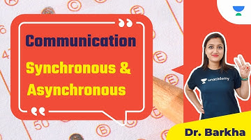 NTA UGC NET 2021| Communication by Dr. Barkha | Synchronous & Asynchronous
