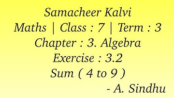 7th Maths Samacheer | Term 3 | Chapter 3 | Algebra | Exercise 3.2 | Sum 4 to 9