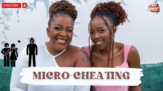 MICRO-CHEATING | Episode 133
