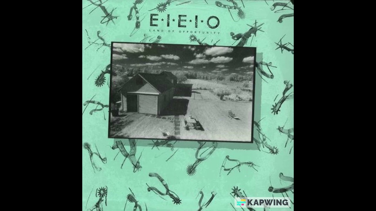 No Father in the Family – E.I.E.I.O.
