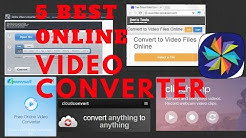 5 Best Online Video Converter 2017 (Free)  - Durasi: 6:04. 