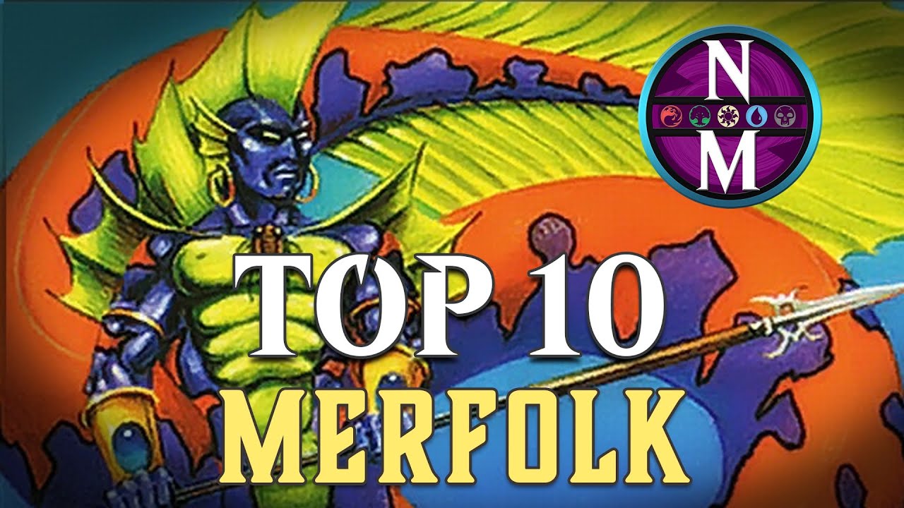 MTG Top 10: Merfolk | Magic: the Gathering | Episode 292