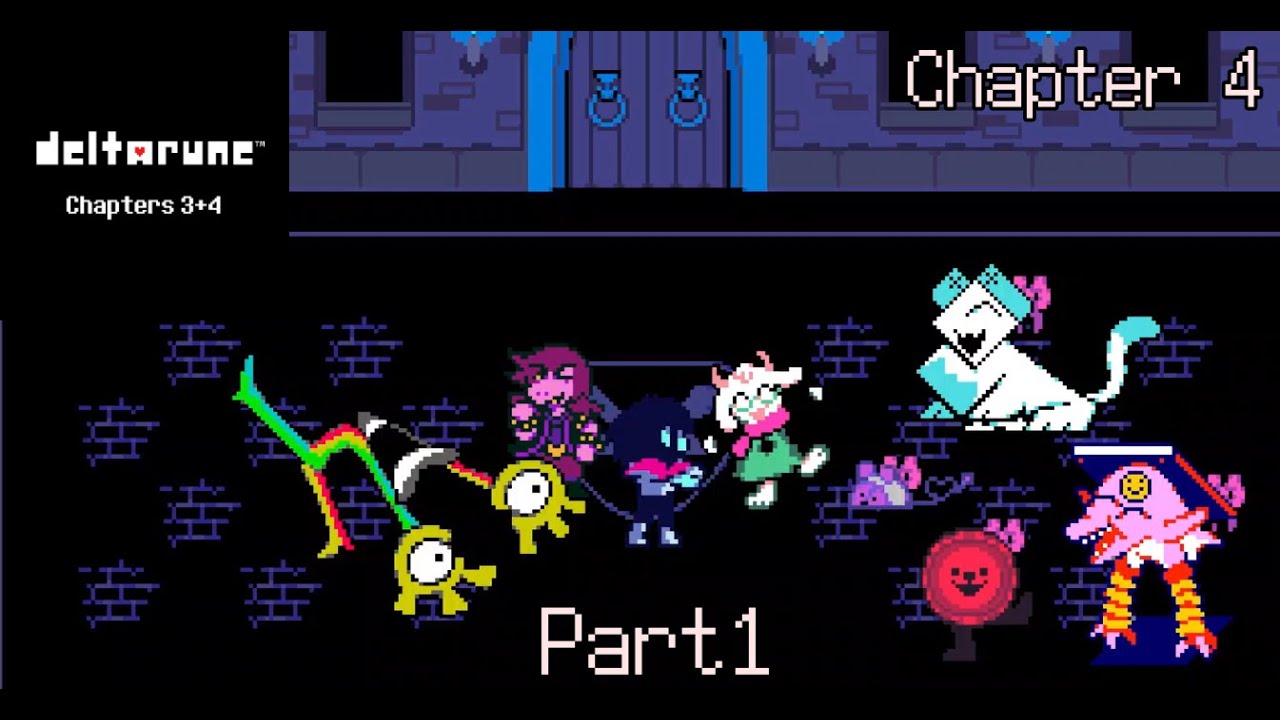 deltarune chapter 4 ストーリー攻略 Part1 [実況なし] - YouTube