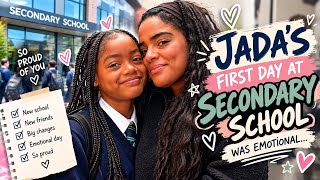 JADA STARTS SECONDARY SCHOOL! 🥺💕