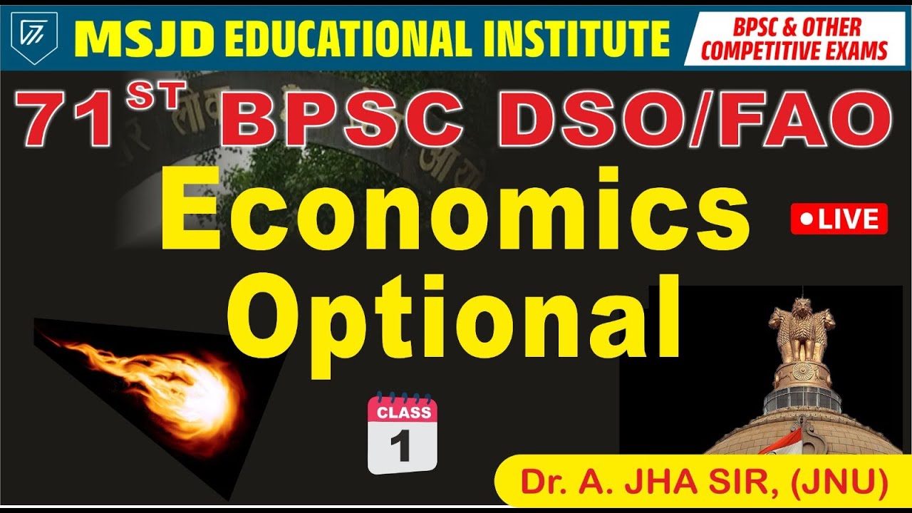 71st BPSC DSO/FAO ECONOMICS OPTIONAL(L-1)