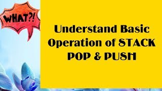 STACK & its Operations | Data Structure | PUSH & Overflow Operation | Part 2
