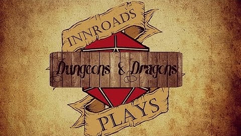 IRP D&D: Session 2 of the Broken Road