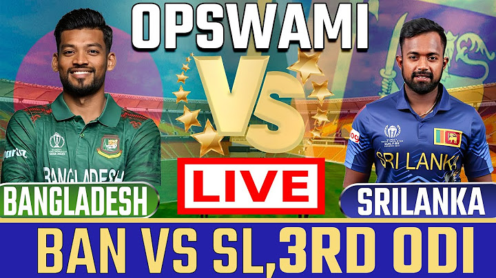 Bangladesh vs Sri Lanka, 3rd ODI | BAN vs SL 3rd ODI Live Score & Commentary Bangladesh tour of SL