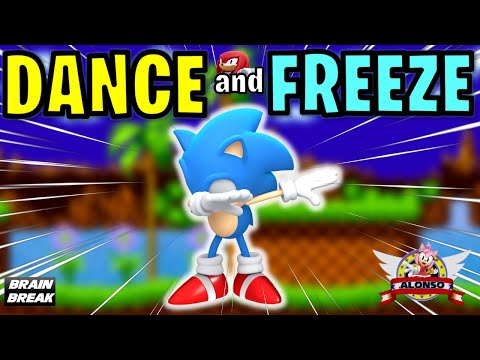 🔵SONIC JUST DANCE⚫ | FREEZE Dance BRAIN BREAK