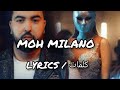 كلمات أغنية موح ميلانو دغري دغري Mouh Milano Deghri Deghri Paroles 