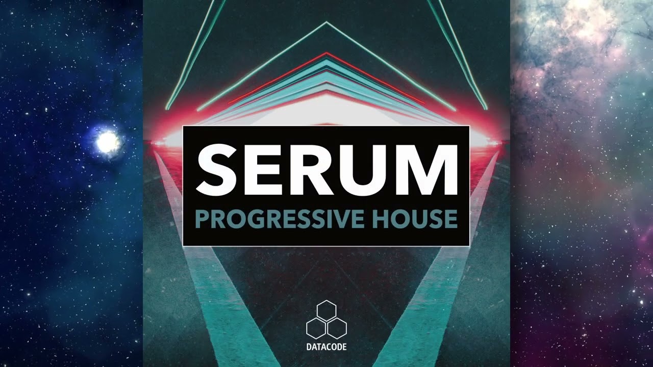 Datacode - FOCUS: Serum Progressive House - Serum Presets