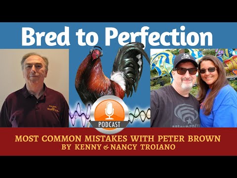 Most Common Mistakes of Backyard Breeders with Peter Brown – Part 2