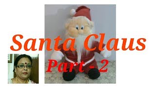 Handmade Soft Toys SANTA CLAUS making ( Part - 2 ) / Debjani Creations Tutorial screenshot 5