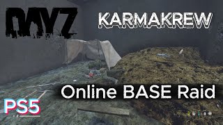 i raided them online on KarmaKrew | They quit the Server!  DayZ solo Raiding