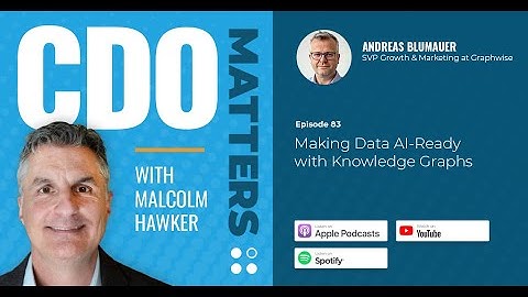 CDO Matters Ep. 83 | Making Data AI-Ready with Knowledge Graphs