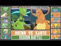 Battle of Regions | HOENN vs KANTO