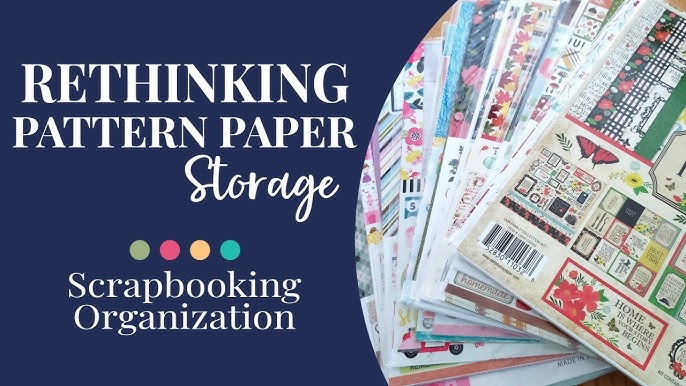 How To Store 12X12 Paper