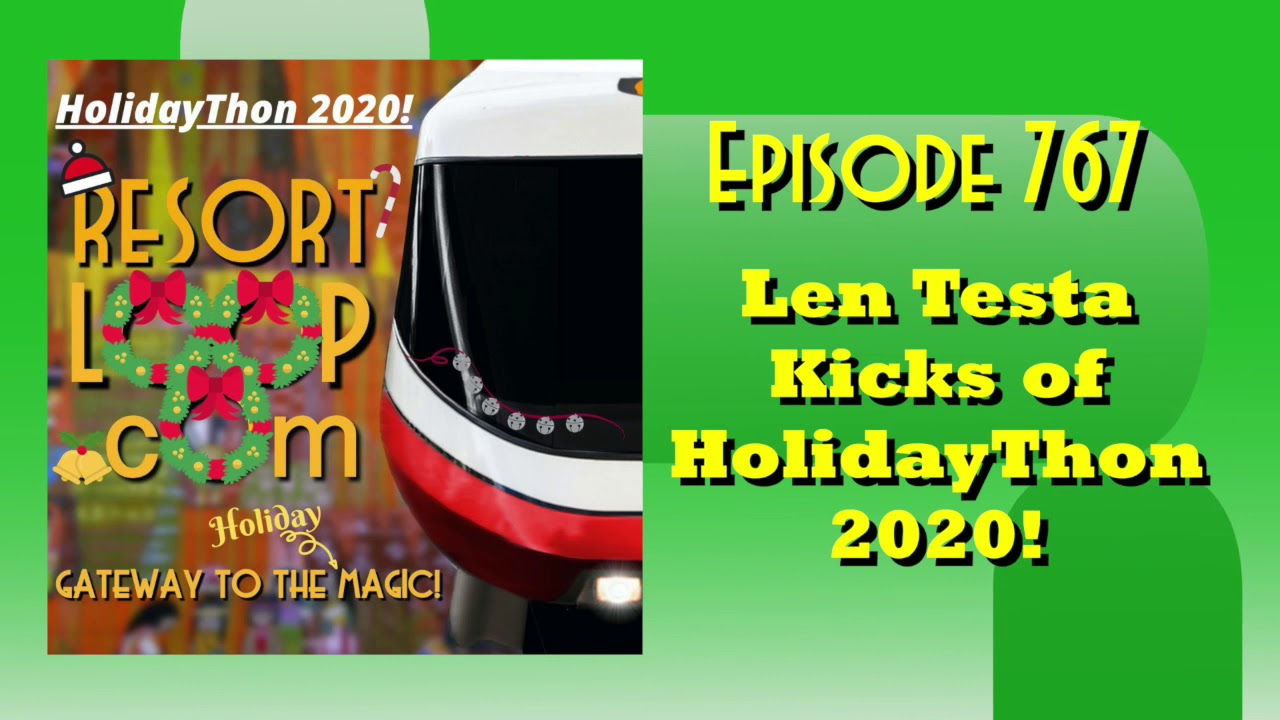 Len Testa Kicks of HolidayThon 2020! [Ep. 767]