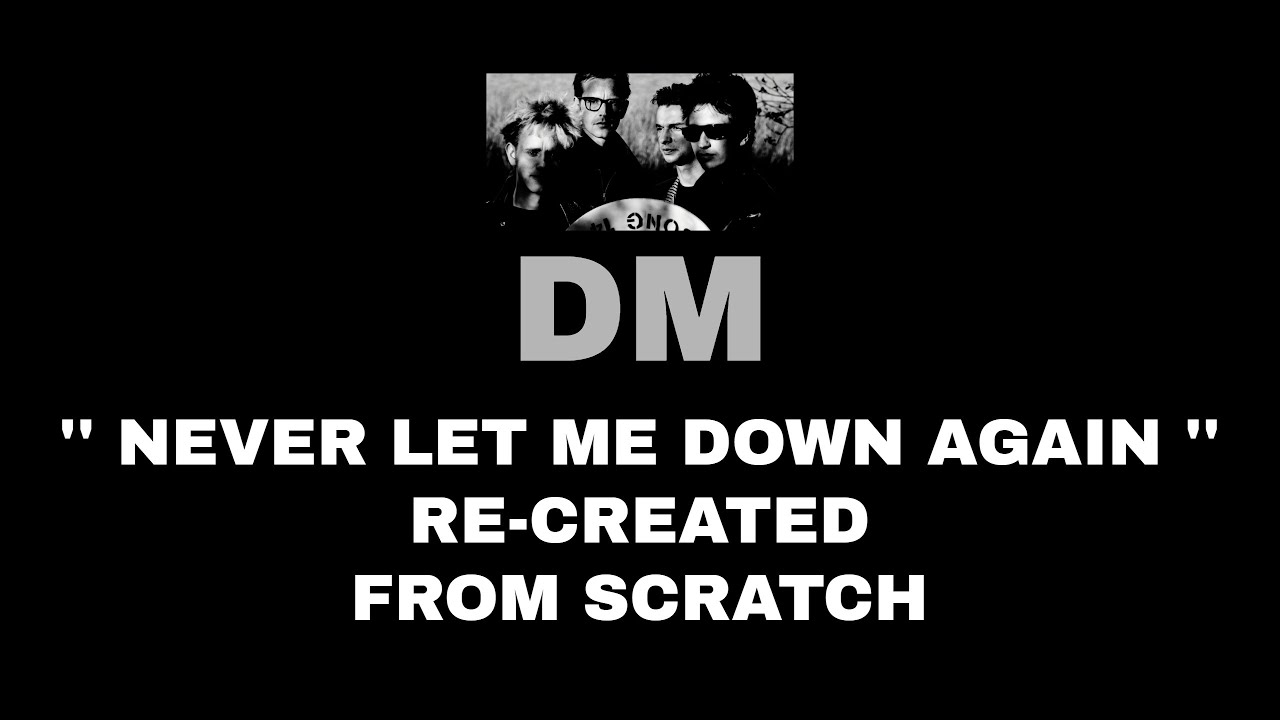 Depeche Mode - Re-construction Of Never Let Me Down Again - Cover