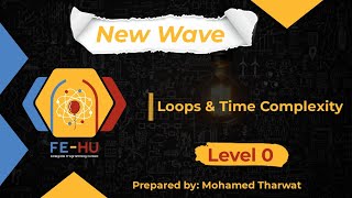 Level 0: session 2 | Loops & Time Complexity (Wave 2)