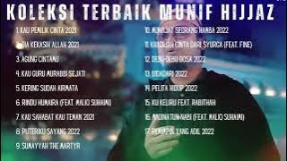 Penyejuk Hati I Koleksi Terbaik Munif Hijjaz I Nasyid Viral