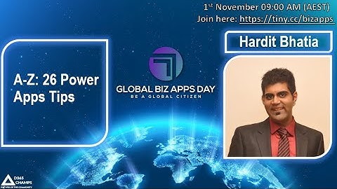 A-Z: 26 Power Apps Tips by Hardit Bhatia @Global Bizapps Day 2020