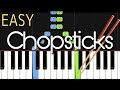 Chopsticks  easy piano tutorial