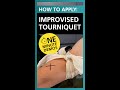 How to apply an improvised tourniquet  one minute demos  youtube shorts